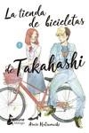 TIENDA DE BICICLETAS DE TAKAHASHI 1, LA | 9788418524400 | MATSUMUSHI, ARARE | Llibreria Drac - Llibreria d'Olot | Comprar llibres en català i castellà online