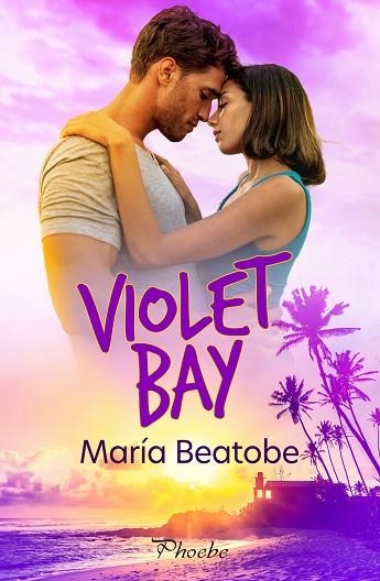 VIOLET BAY | 9788419301802 | BEATOBE, MARÍA | Llibreria Drac - Llibreria d'Olot | Comprar llibres en català i castellà online