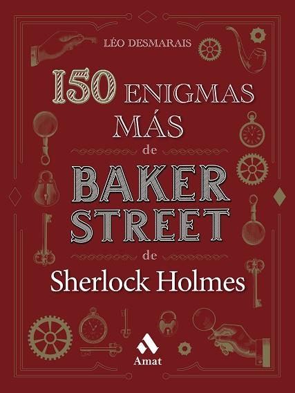 150 ENIGMAS MÁS DE BAKER STREET | 9788419341136 | DESMARAIS, LÉO | Llibreria Drac - Llibreria d'Olot | Comprar llibres en català i castellà online