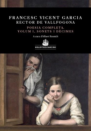 POESIA COMPLETA VOLUM I. SONETS I DECIMES | 9788472269194 | GARCIA, FRANCESC VICENT | Llibreria Drac - Llibreria d'Olot | Comprar llibres en català i castellà online