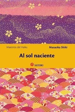 AL SOL NACIENTE | 9788419035127 | SHIKI, MASAOKA | Llibreria Drac - Llibreria d'Olot | Comprar llibres en català i castellà online