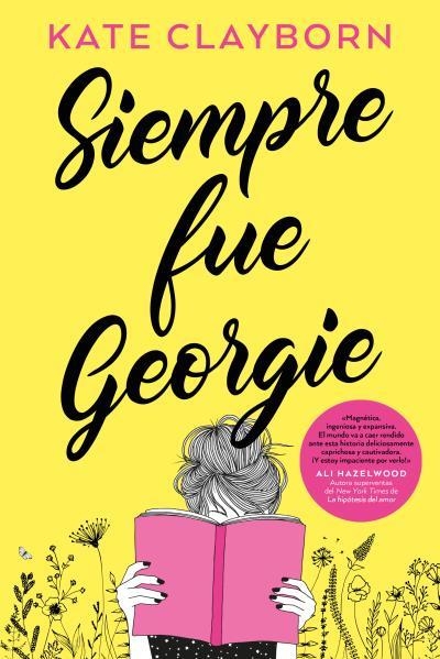 SIEMPRE FUE GEORGIE | 9788419131225 | CLAYBORN, KATE | Llibreria Drac - Llibreria d'Olot | Comprar llibres en català i castellà online