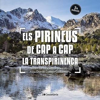 PIRINEUS DE CAP A CAP, ELS. LA TRANSPIRINENCA | 9788413562827 | VILADOT, MARTA | Llibreria Drac - Librería de Olot | Comprar libros en catalán y castellano online