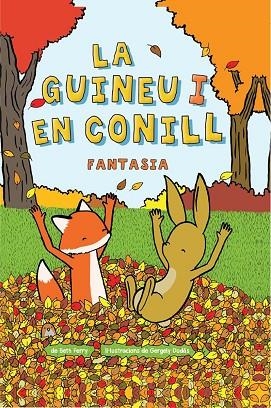 GUINEU I EN CONILL 02, LA | 9788467962383 | FERRY, BETH; DUDÁS, GEORGELY | Llibreria Drac - Llibreria d'Olot | Comprar llibres en català i castellà online