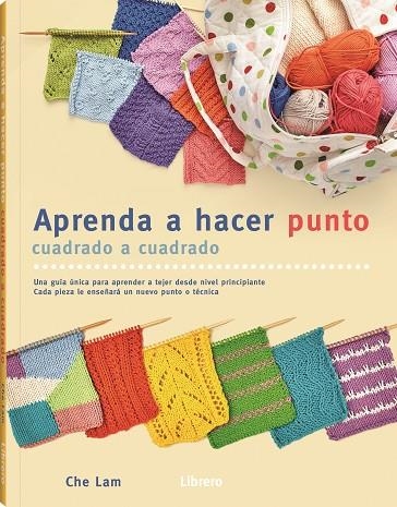 APRENDA A HACER PUNTO CUADRADO A CUADRADO | 9788411540186 | LAM, CHE | Llibreria Drac - Llibreria d'Olot | Comprar llibres en català i castellà online