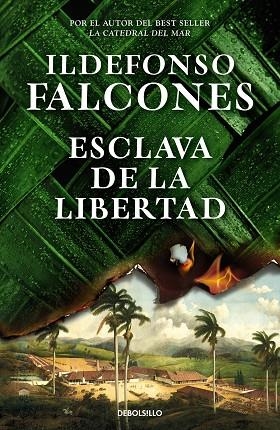 ESCLAVA DE LA LIBERTAD | 9788466373654 | FALCONES, ILDEFONSO | Llibreria Drac - Llibreria d'Olot | Comprar llibres en català i castellà online