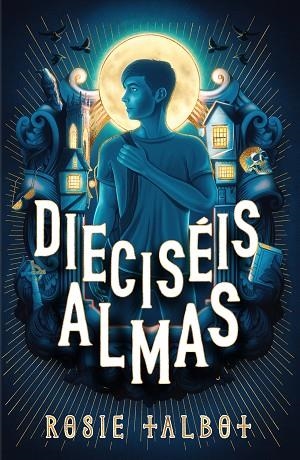 DIECISÉIS ALMAS | 9788419449719 | TALBOT, ROSIE | Llibreria Drac - Llibreria d'Olot | Comprar llibres en català i castellà online