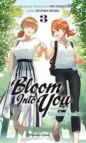 BLOOM INTO YOU Nº 03/03 (NOVELA) | 9788411403382 | NIO, NAKATANI | Llibreria Drac - Llibreria d'Olot | Comprar llibres en català i castellà online