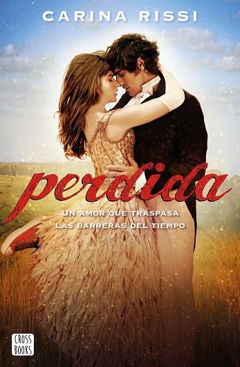 PERDIDA | 9788408274575 | RISSI, CARINA | Llibreria Drac - Llibreria d'Olot | Comprar llibres en català i castellà online