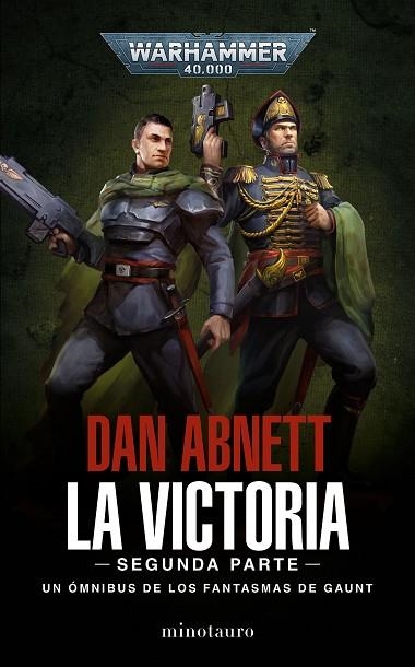 VICTORIA, LA. SEGUNDA PARTE (LOS FANTASMAS DE GAUNT OMNIBUS Nº 05) | 9788445015155 | ABNETT, DAN | Llibreria Drac - Llibreria d'Olot | Comprar llibres en català i castellà online