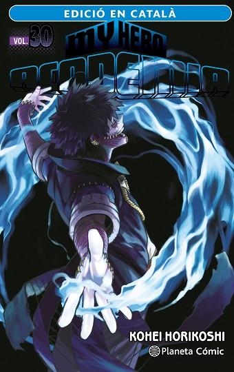 MY HERO ACADEMIA Nº 30 (CATALÀ) | 9788411402040 | HORIKOSHI, KOHEI | Llibreria Drac - Llibreria d'Olot | Comprar llibres en català i castellà online