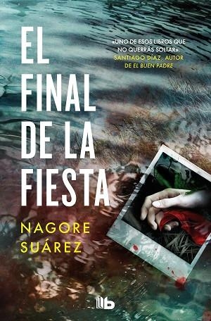 FINAL DE LA FIESTA, EL (TRILOGÍA DE LOS HUESOS 3) | 9788413147123 | SUÁREZ, NAGORE | Llibreria Drac - Llibreria d'Olot | Comprar llibres en català i castellà online