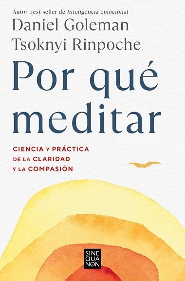 POR QUÉ MEDITAR | 9788466676069 | RINPOCHE, TSOKNYI; GOLEMAN, DANIEL | Llibreria Drac - Llibreria d'Olot | Comprar llibres en català i castellà online