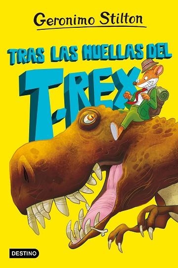 TRAS LAS HUELLAS DEL T. REX (LA ISLA DE LOS DINOSAURIOS 1) | 9788408267614 | STILTON, GERONIMO | Llibreria Drac - Llibreria d'Olot | Comprar llibres en català i castellà online