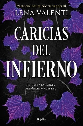 CARICIAS DEL INFIERNO (TRILOGÍA DEL FUEGO SAGRADO 3) | 9788425365010 | VALENTI, LENA | Llibreria Drac - Librería de Olot | Comprar libros en catalán y castellano online