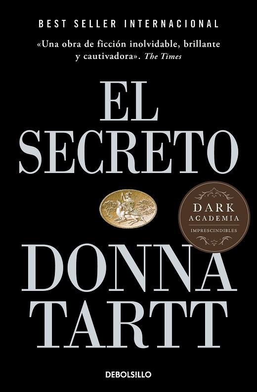 SECRETO, EL | 9788466372947 | TARTT, DONNA | Llibreria Drac - Llibreria d'Olot | Comprar llibres en català i castellà online