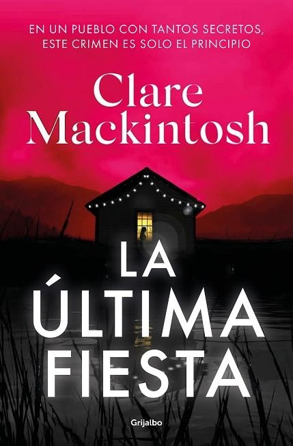 ÚLTIMA FIESTA, LA | 9788425363542 | MACKINTOSH, CLARE | Llibreria Drac - Llibreria d'Olot | Comprar llibres en català i castellà online