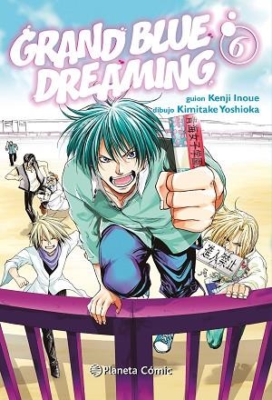 GRAND BLUE DREAMING Nº 06 | 9788411402699 | INOUE, KENJI; YOSHIOKA, KIMITAKE | Llibreria Drac - Llibreria d'Olot | Comprar llibres en català i castellà online