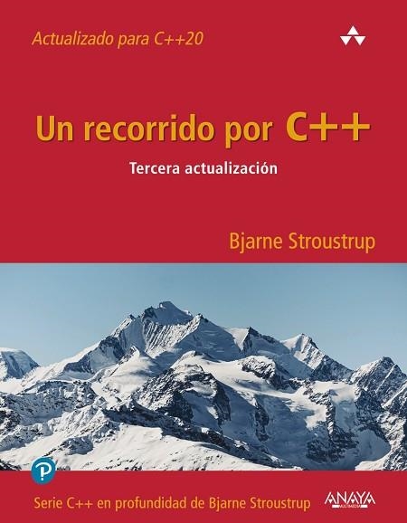 UN RECORRIDO POR C++. TERCERA ACTUALIZACIÓN | 9788441548213 | STROUSTRUP, BJARNE | Llibreria Drac - Llibreria d'Olot | Comprar llibres en català i castellà online