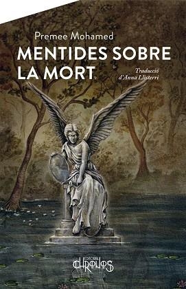 MENTIDES SOBRE LA MORT  | 9788412498073 | MOHAMED, PREMEE | Llibreria Drac - Llibreria d'Olot | Comprar llibres en català i castellà online