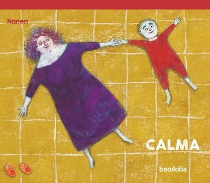 CALMA (CAT) | 9788418284786 | GARCÍA-CONTRERAS, NANEN | Llibreria Drac - Llibreria d'Olot | Comprar llibres en català i castellà online