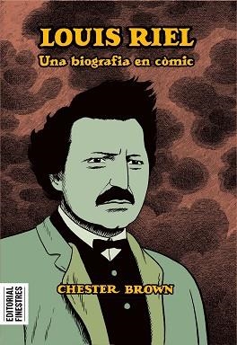 LOUIS RIEL | 9788419523082 | BROWN, CHESTER | Llibreria Drac - Llibreria d'Olot | Comprar llibres en català i castellà online