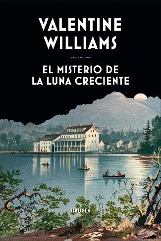 MISTERIO DE LA LUNA CRECIENTE, EL | 9788419553263 | WILLIAMS, VALENTINE | Llibreria Drac - Llibreria d'Olot | Comprar llibres en català i castellà online