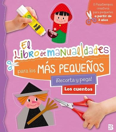 CUENTOS, LOS (LIBRO DE MANUALIDADES PARA LOS MÁS PEQUEÑOS) | 9789403228815 | AA.DD. | Llibreria Drac - Llibreria d'Olot | Comprar llibres en català i castellà online