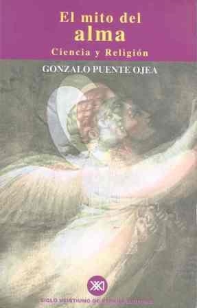 MITO DEL ALMA, EL | 9788432310386 | PUENTE OJEA, GONZALO | Llibreria Drac - Llibreria d'Olot | Comprar llibres en català i castellà online