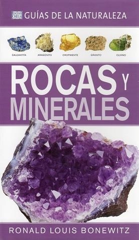 ROCAS Y MINERALES. GUÍAS DE LA NATURALEZA | 9788428215961 | BONEWITZ, RONALD LOUIS | Llibreria Drac - Llibreria d'Olot | Comprar llibres en català i castellà online