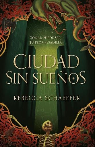 CIUDAD SIN SUEÑOS | 9788419621061 | SCHAEFFER, REBECCA | Llibreria Drac - Llibreria d'Olot | Comprar llibres en català i castellà online