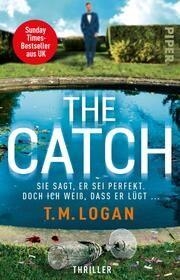 THE CATCH | 9783492318686 | LOGAN, T. M. | Llibreria Drac - Llibreria d'Olot | Comprar llibres en català i castellà online