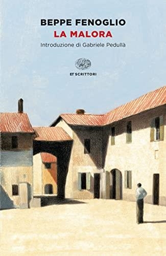 MALORA, LA | 9788806253615 | FENOGLIO, BEPPE | Llibreria Drac - Llibreria d'Olot | Comprar llibres en català i castellà online