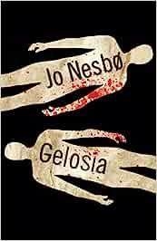 GELOSIA | 9788806253516 | NESBO, JO | Llibreria Drac - Librería de Olot | Comprar libros en catalán y castellano online