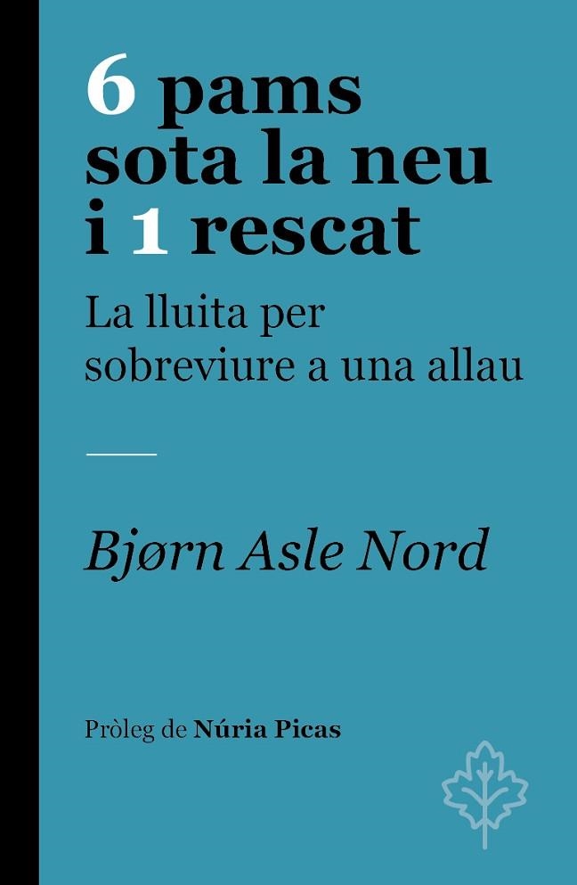 6 PAMS SOTA LA NEU I 1 RESCAT | 9788418696251 | NORD, BJØRN ASLE | Llibreria Drac - Llibreria d'Olot | Comprar llibres en català i castellà online