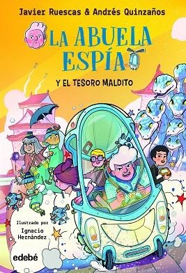 ABUELA ESPÍA Y EL TESORO MALDITO, LA | 9788468363813 | RUESCAS, JAVIER; QUINZAÑOS, ANDRÉS | Llibreria Drac - Llibreria d'Olot | Comprar llibres en català i castellà online