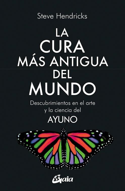 CURA MÁS ANTIGUA DEL MUNDO, LA | 9788411080286 | HENDRICKS, STEVE | Llibreria Drac - Llibreria d'Olot | Comprar llibres en català i castellà online