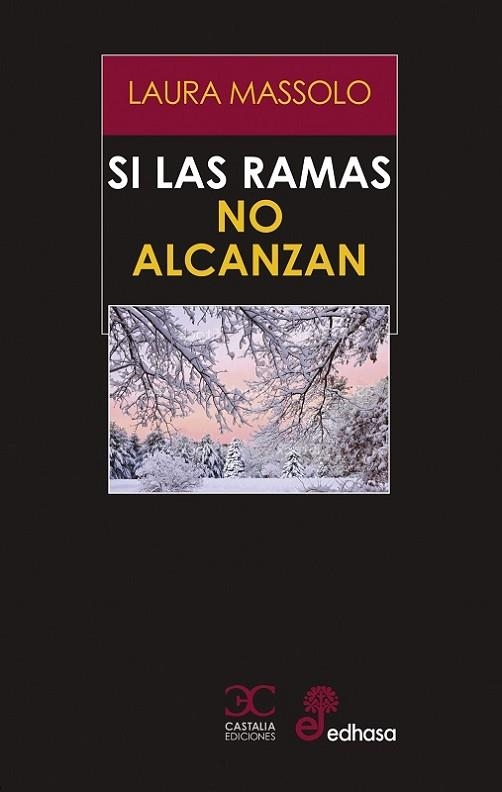 SI LAS RAMAS NO ALCANZAN | 9788497409186 | MASSOLO, LAURA | Llibreria Drac - Llibreria d'Olot | Comprar llibres en català i castellà online