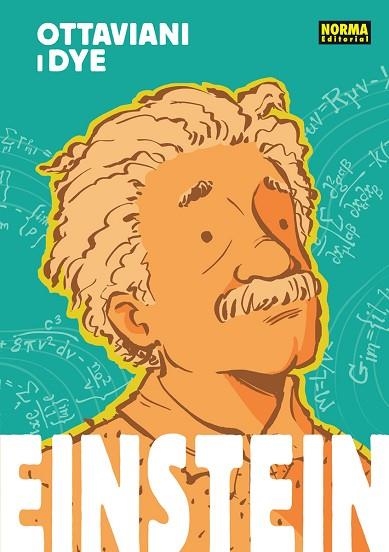 EINSTEIN (EDICIO EN CATALA) | 9788467962215 | OTTAVIANI, JIM; DYE, JEREL; ACTON, ALISON | Llibreria Drac - Llibreria d'Olot | Comprar llibres en català i castellà online