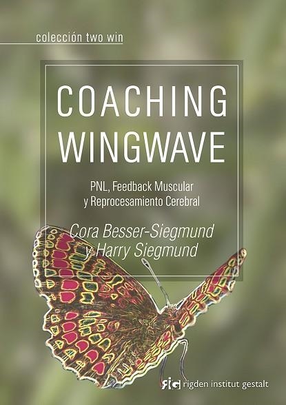 COACHING WINGWAVE | 9788494479878 | BESSER-SIEGMUND, CORA/SIEGMUND, HARRY | Llibreria Drac - Llibreria d'Olot | Comprar llibres en català i castellà online