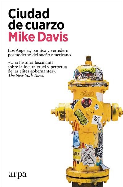 CIUDAD DE CUARZO | 9788419558060 | DAVIS, MIKE | Llibreria Drac - Llibreria d'Olot | Comprar llibres en català i castellà online