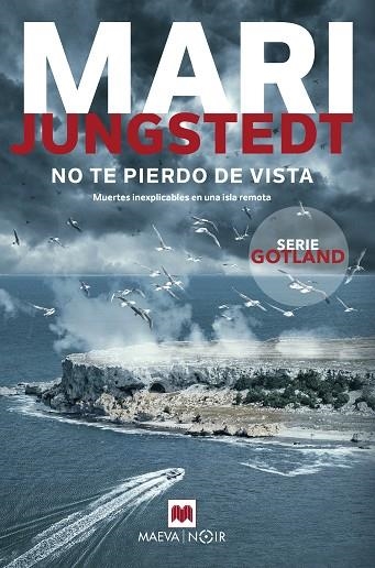 NO TE PIERDO DE VISTA | 9788419638151 | JUNGSTEDT, MARI | Llibreria Drac - Llibreria d'Olot | Comprar llibres en català i castellà online