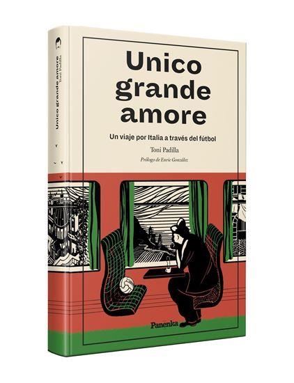 UNICO GRANDE AMORE (TAPA BLANDA) | 9788412741100 | PADILLA, TONI | Llibreria Drac - Librería de Olot | Comprar libros en catalán y castellano online