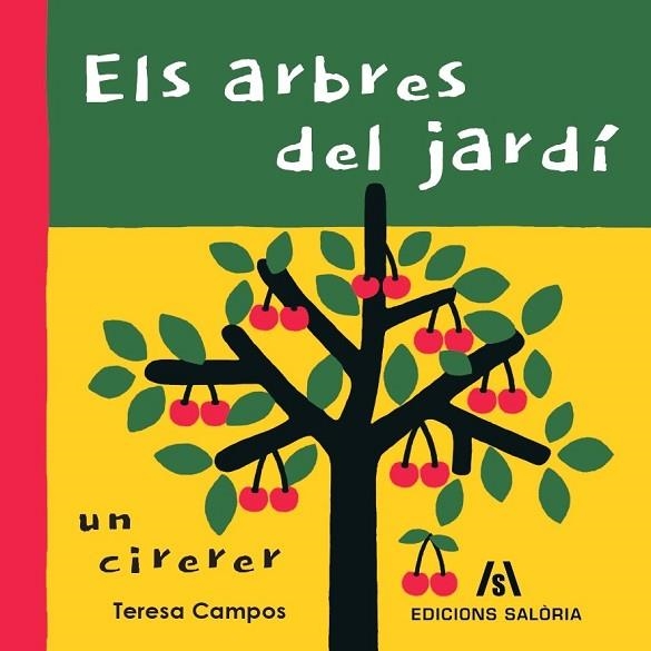 ARBRES DEL JARDÍ, ELS | 9788412526646 | CAMPOS, TERESA | Llibreria Drac - Librería de Olot | Comprar libros en catalán y castellano online