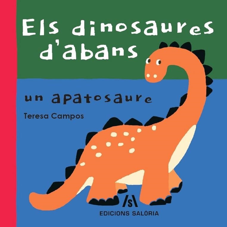 DINOSAURES D'ABANS, ELS  | 9788412526639 | CAMPOS, TERESA | Llibreria Drac - Librería de Olot | Comprar libros en catalán y castellano online