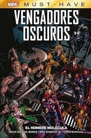 MARVEL MUST HAVE VENGADORES OSCUROS 2. EL HOMBRE MOLÉCULA | 9788411504973 | CLAREMONT, CHRIS; DAVIS, ALAN; RANEY, TOM | Llibreria Drac - Llibreria d'Olot | Comprar llibres en català i castellà online