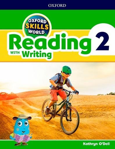 OXFORD SKILLS WORLD: READING & WRITING 2 | 9780194113489 | O'DELL, KATHRYN | Llibreria Drac - Llibreria d'Olot | Comprar llibres en català i castellà online