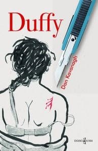 DUFFY | 9788494367991 | KAVANAGH, DAN | Llibreria Drac - Llibreria d'Olot | Comprar llibres en català i castellà online