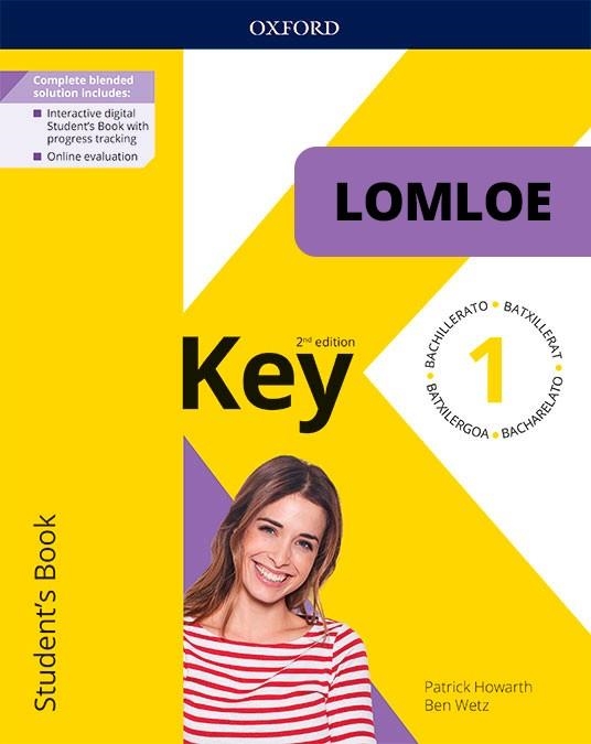 KEY TO BACHILLERATO 1 (2ED). STUDENT'S BOOK. LOMLOE PACK | 9780190551605 | HOWARTH, PATRICK | Llibreria Drac - Llibreria d'Olot | Comprar llibres en català i castellà online