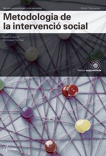 METODOLOGIA DE LA INTERVENCIÓ SOCIAL | 9788417872427 | I. GUTIÉRREZ, M. SORRIBAS | Llibreria Drac - Llibreria d'Olot | Comprar llibres en català i castellà online